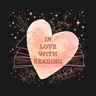 IN LOVE WITH READING - Reading Lover Gift T-Shirt