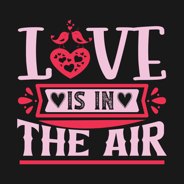 Love is in the air valentines day by Fun Planet