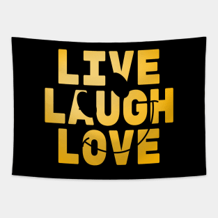 Live Laugh Love Tapestry