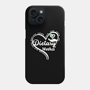 Dietary Worker Healthcare Workers Dietitian gift Phone Case