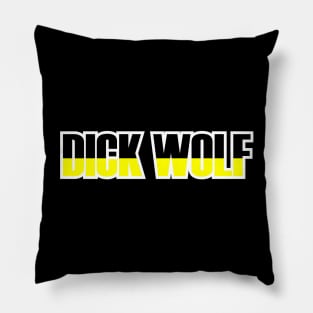 Dick Wolf Pillow