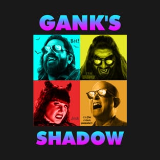 Gank's Shadow T-Shirt