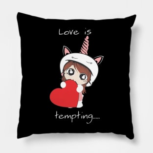 love is tempting Pillow