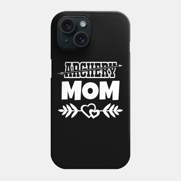 Archery Mom Phone Case by WorkMemes