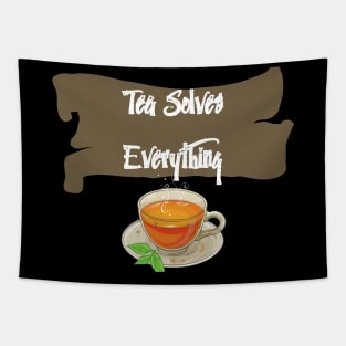 Tea Solves Everything Tapestry