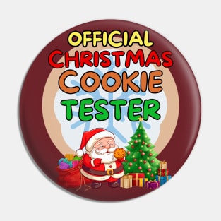 New Funny Christmas Holiday Season Santa cookie tester Pin