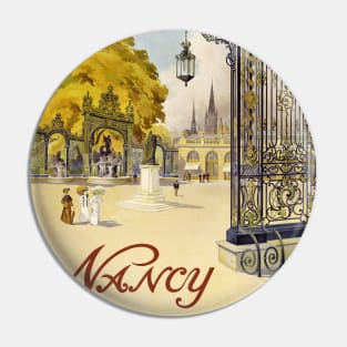 Nancy France Vintage Poster 1908 Pin