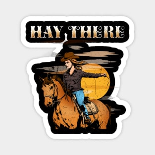 Hay There I Equestrian Pony Horse Lover Magnet