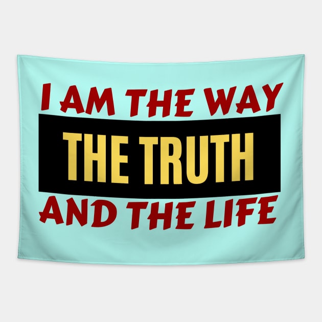 I am the way, the truth and the life | Christian Saying Tapestry by All Things Gospel