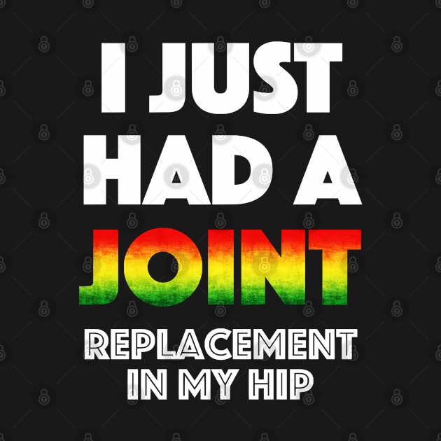 Funny Hip Replacement Gift by zap