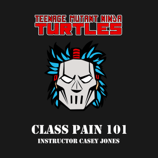 Pain Instructor 101 Casey Jones T-Shirt