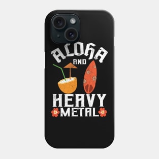 Aloha And Heavy Metal Funny Death Metal Phone Case