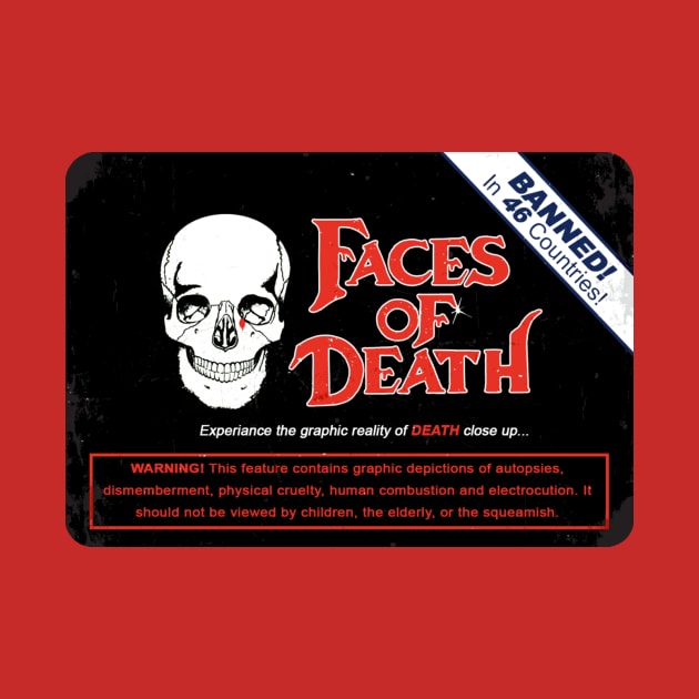 Faces of Death VHS Label by simon_maggots