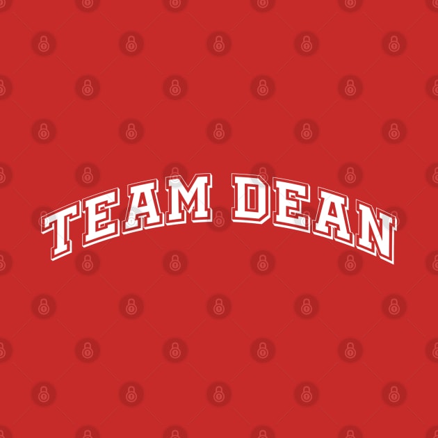 Team Dean 2 by CaffeinatedWhims