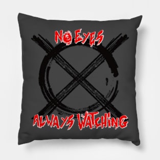 No Eyes, Always Watching - Slender Tee Pillow