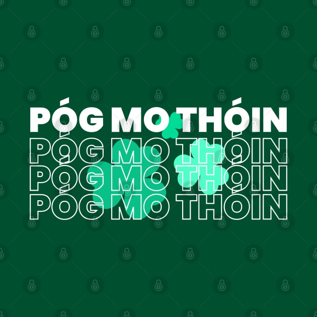 POG MO THOIN, IT'S ST PATRICK'S DAY by Lolane