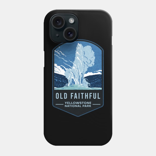 Old Faithful Yellowstone National Park Phone Case by JordanHolmes