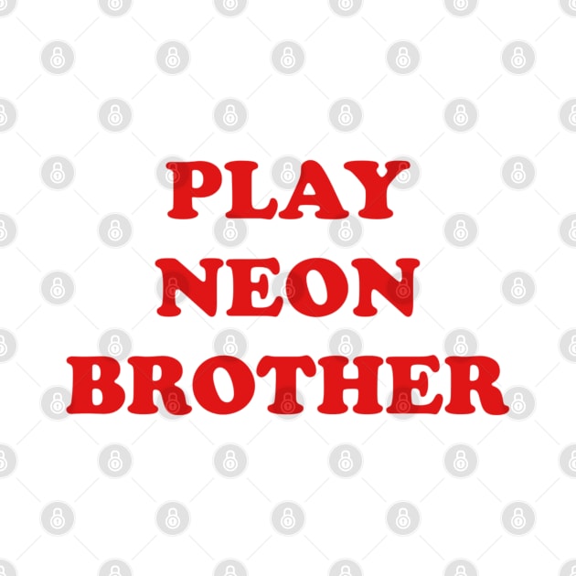 PLAY NEON BROTHER sticker by nbtselftitledcd