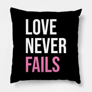 'Love Never Fails' Awesome Family Love Gift Pillow