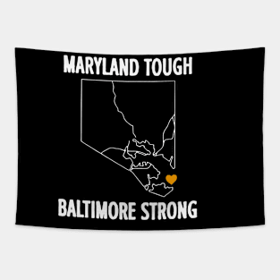 Maryland Tough Baltimore Strong State Tapestry