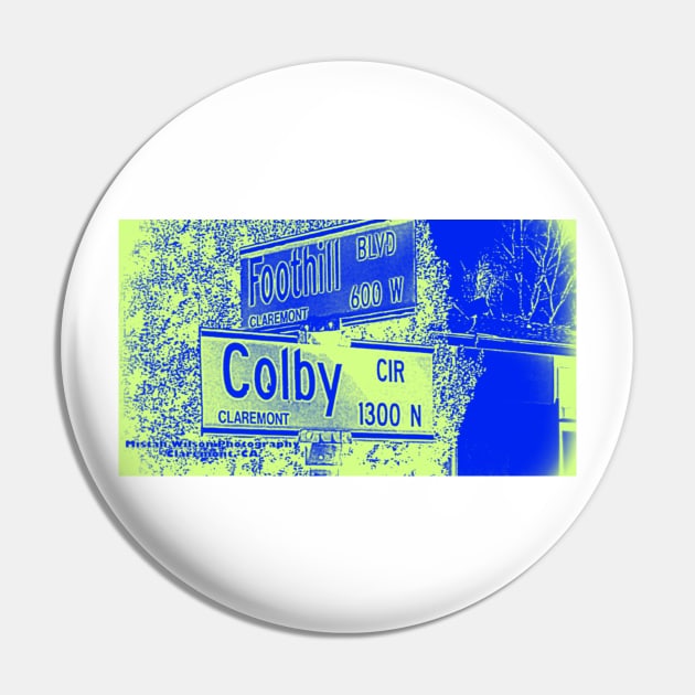 Foothill Boulevard & Colby Circle, Claremont, California by Mistah Wilson Pin by MistahWilson