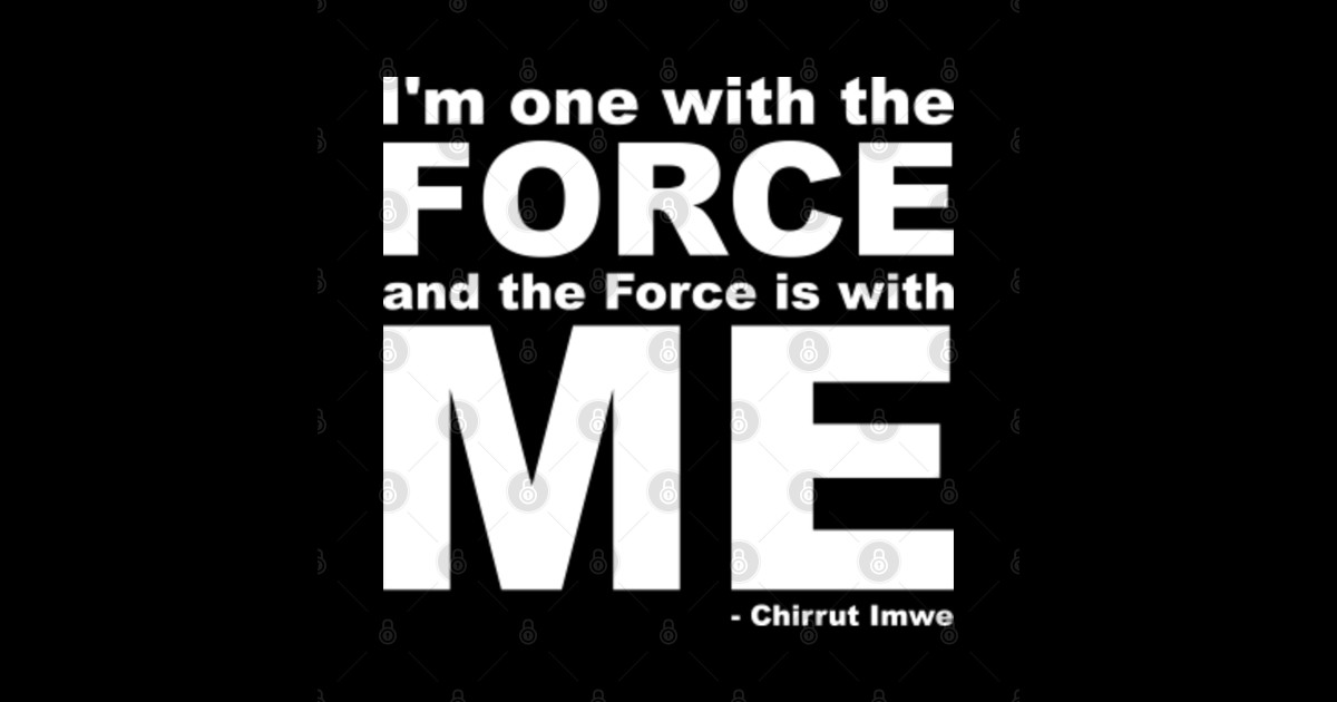 Im One With The Force