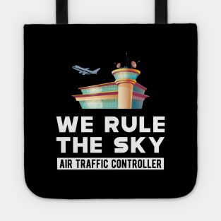 Air Traffic Controller - We rule the sky Tote