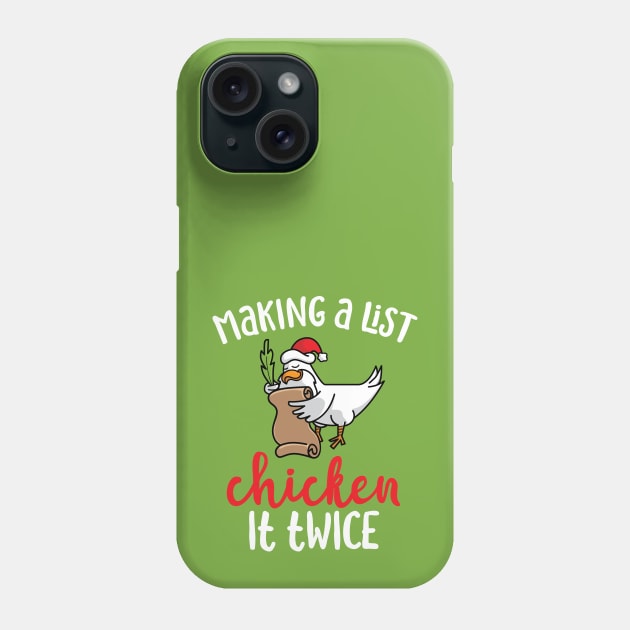 Chicken It Twice Funny Chicken Christmas Design Phone Case by toddsimpson