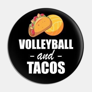 Volleyball and tacos Pin