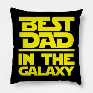 Best Dad In The Galaxy Pillow