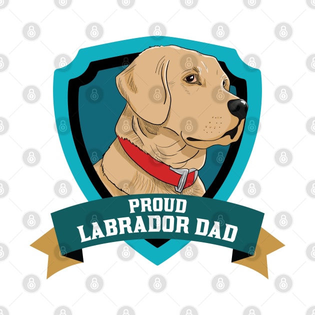 Proud Labrador Dad by Issacart