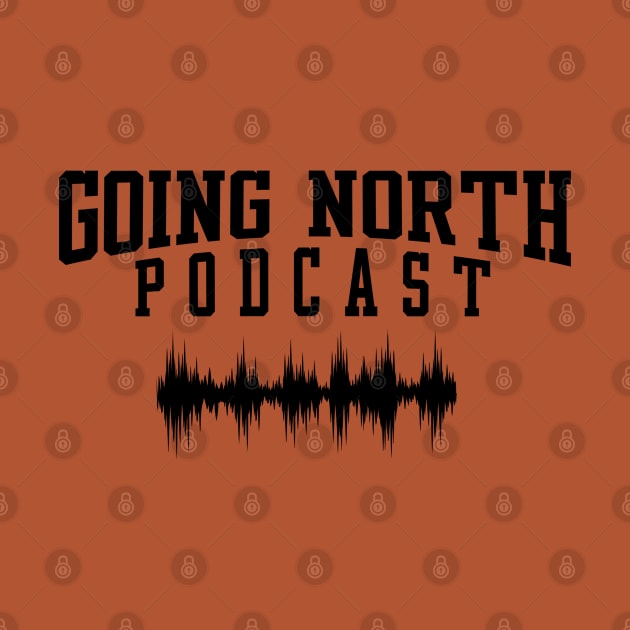Going North Podcast Shockwave (Black) by Northbound To Your Success