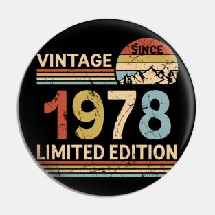 Vintage Since 1978 Limited Edition 45th Birthday Gift Vintage Men's Pin