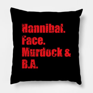 Hannibal. Face. Murdock and B.A Pillow