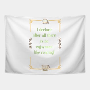 Enjoy Reading Jane Austen Teacup Tapestry