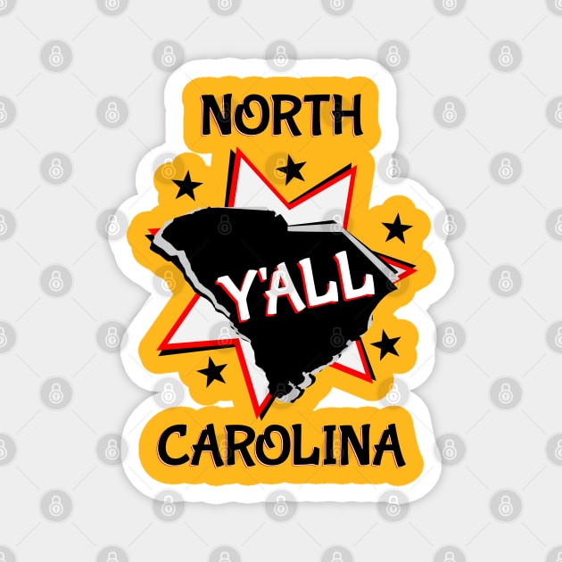 North Carolina State Pride Y'all Magnet by mailboxdisco