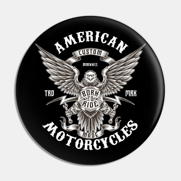 Born to Ride Eagle Logo Pin by Tonymidi Artworks Studio
