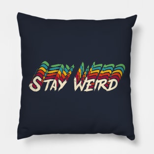 stay weird vintage retro Pillow