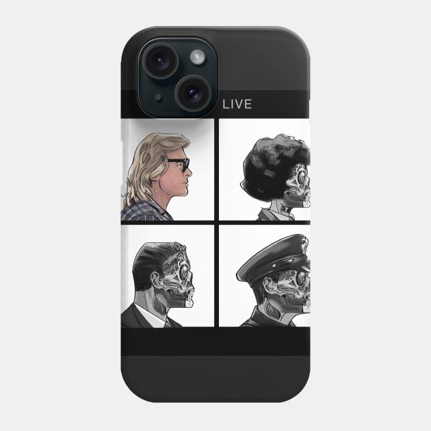 They Live Phone Case by spacelord