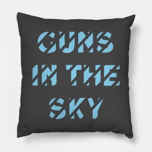 Guns In The Sky, blue Pillow