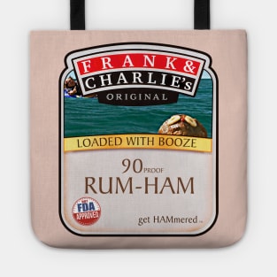 90 Proof Rum Ham Tote