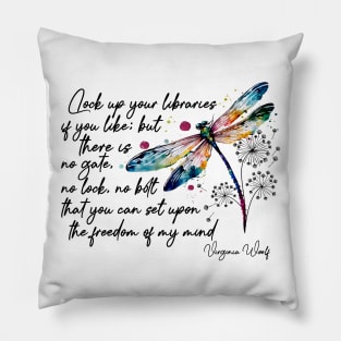 Virginia Woolf's freedom quote design Pillow