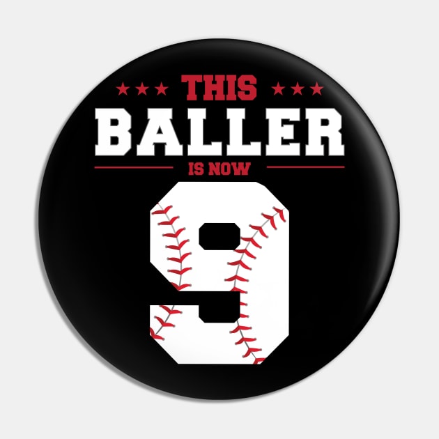 This Baller Is Now 9 Birthday Baseball Theme Bday Party Pin by KB Badrawino