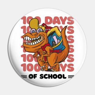 100 Days of school typography featuring a T-rex dino with bacpack #1 Pin