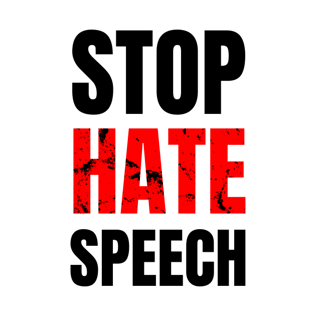 Stop Hate Speech by WPKs Design & Co
