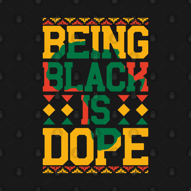 being black is dope  black lives matter by hadlamcom