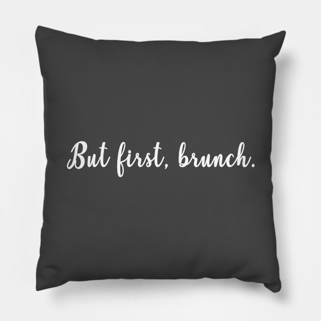 But First, Brunch! Pillow by MagicalAuntie