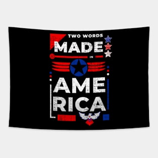 Two words made in America Tapestry