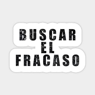 Buscar El Fracaso Magnet