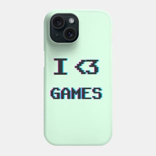 I Love Games Phone Case